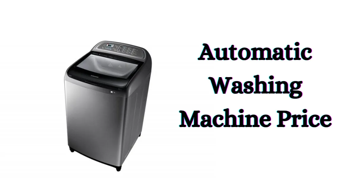 automatic washing machine price