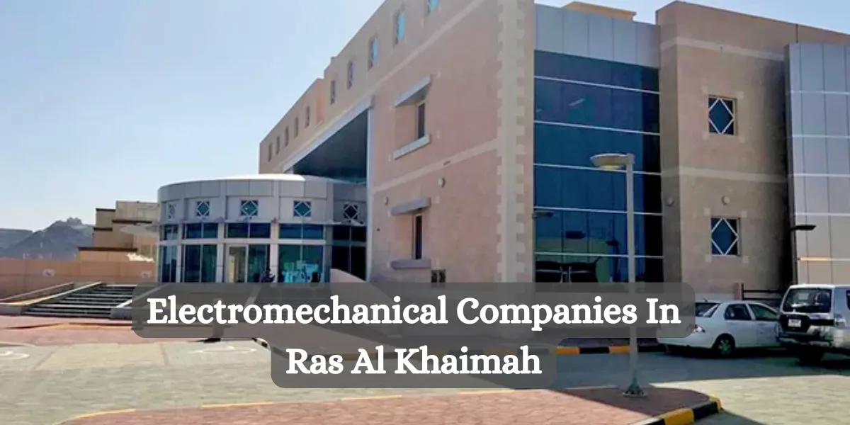 electromechanical companies in ras al khaimah (1)