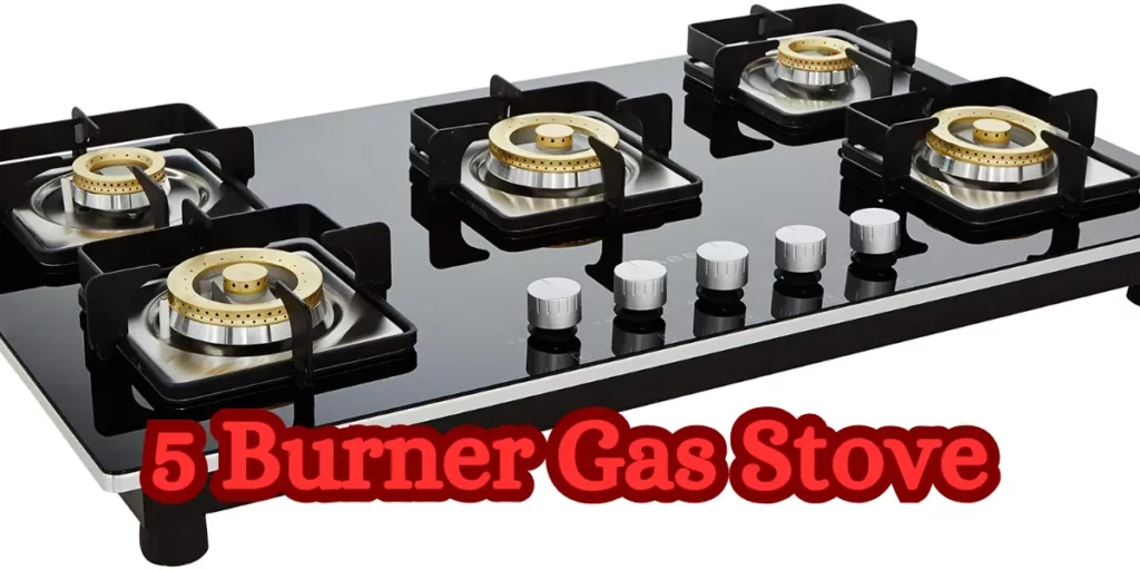 5 Burner Gas Stove
