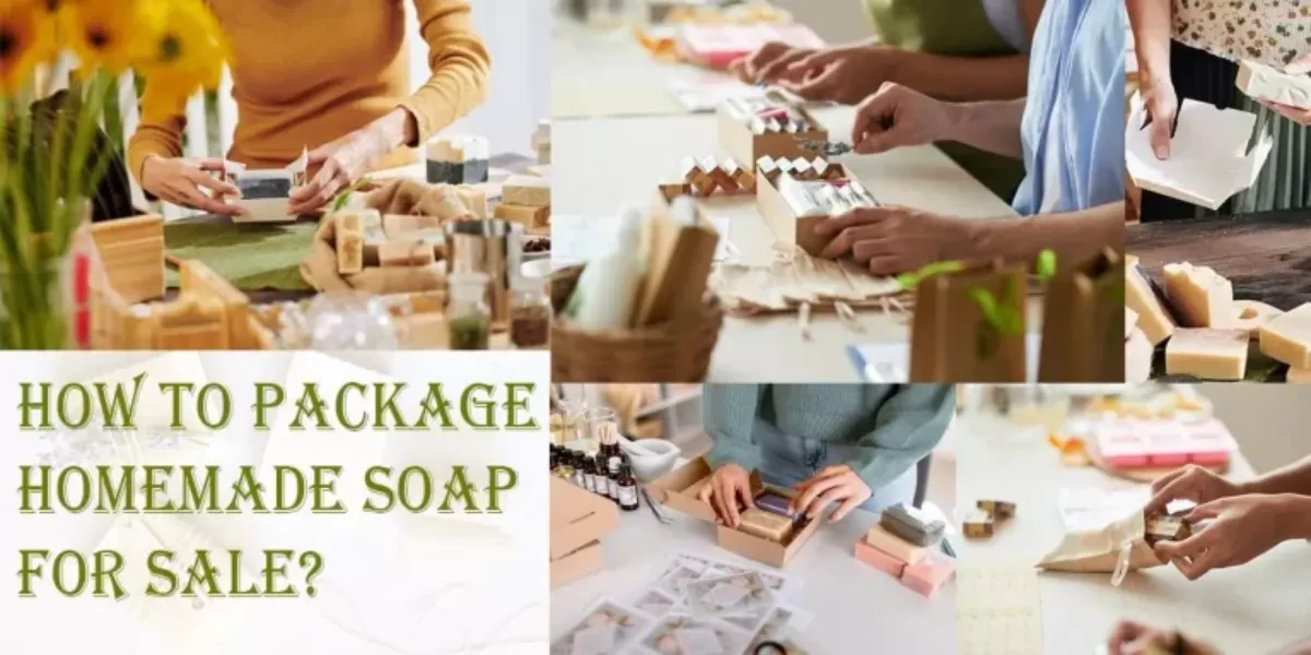 How to Package Homemade Soap For Sale