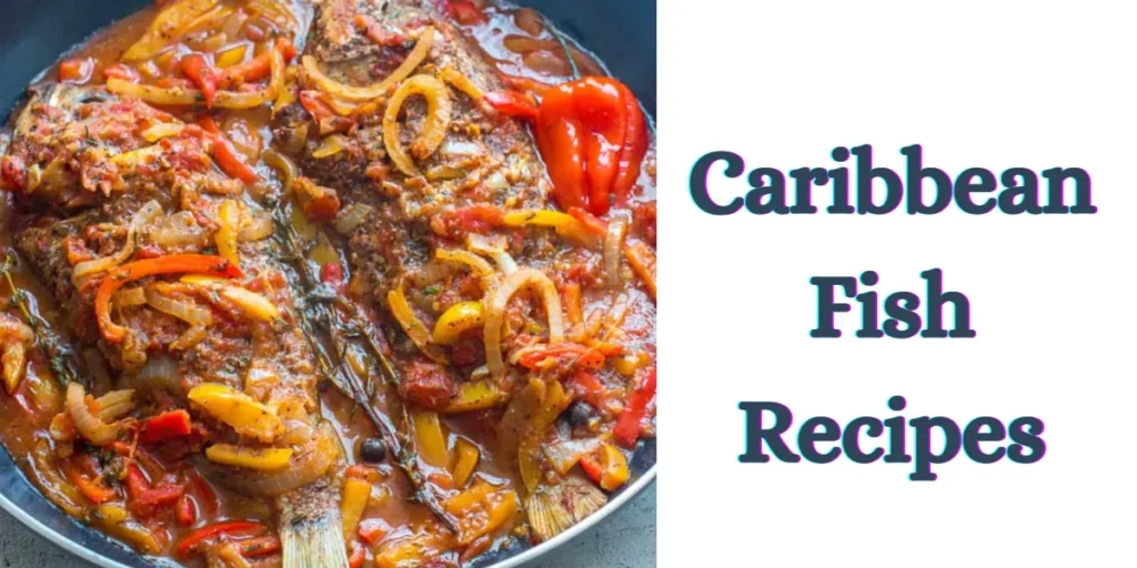 caribbean fish recipes