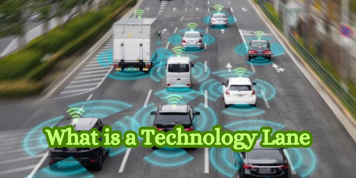 What is a Technology Lane