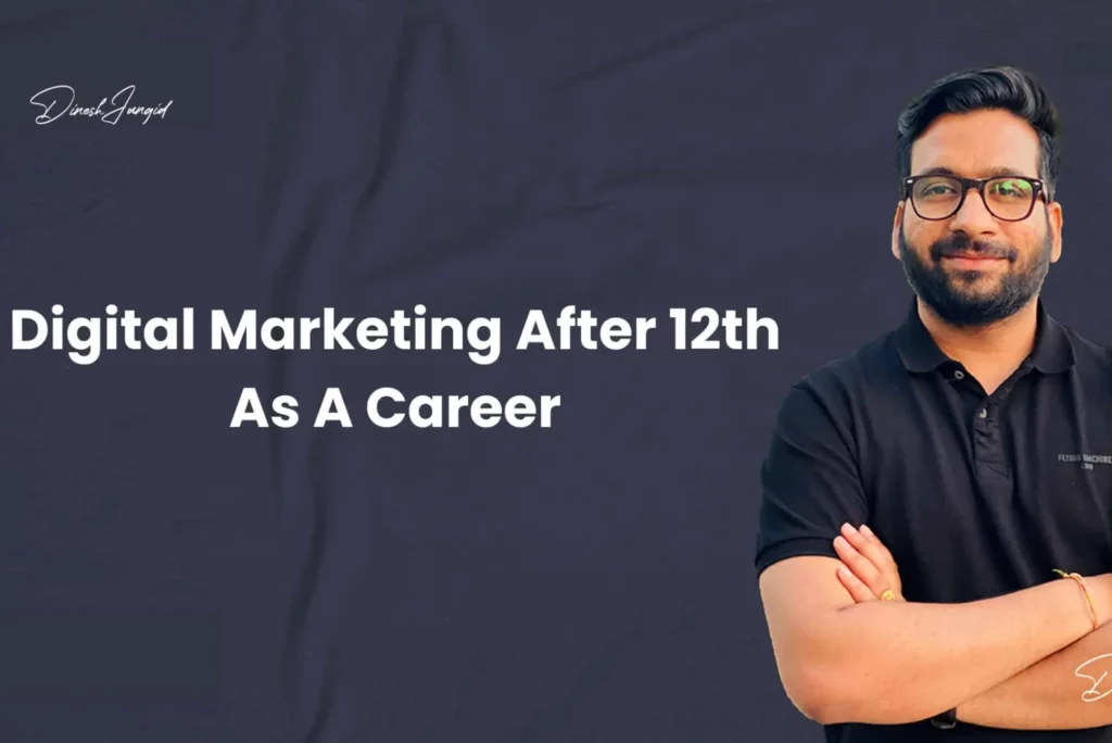can i do digital marketing course after 12th