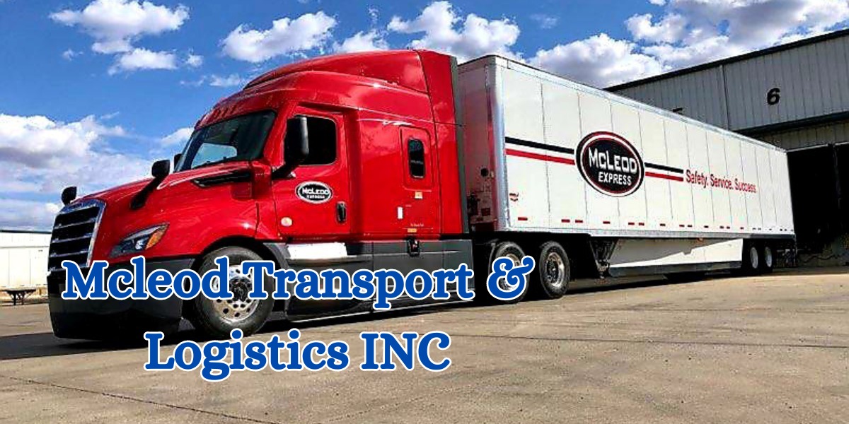 Mcleod Transport & Logistics INC